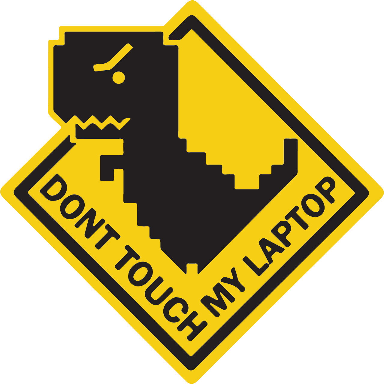 Don't Touch My Laptop Sticker Sticker  | 3M High Quality Waterproof Premium Matt Finish Sticker