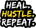 Heal, Hustle, Repeat Sticker  | 3M High Quality Waterproof Premium Matt Finish Sticker