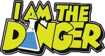 I am the Danger  Sticker  | 3M High Quality Waterproof Premium Matt Finish Sticker